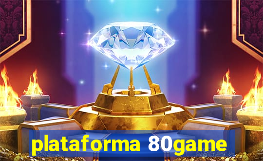 plataforma 80game